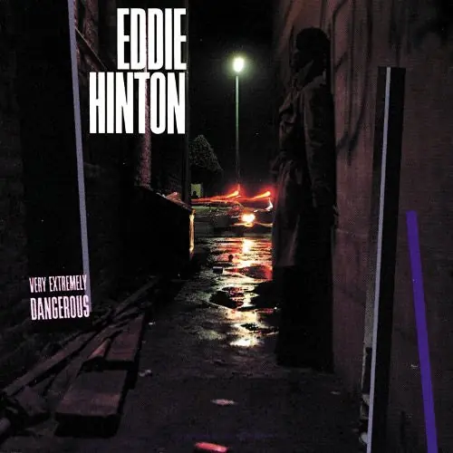 EDDIE HINTON Very Extremely Dangerous CD, like new Markdown
