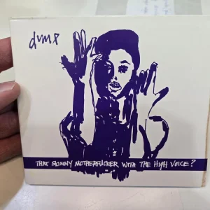 DUMP That Skinny Motherfucker With The High Voice? CD, very good plus Authentic