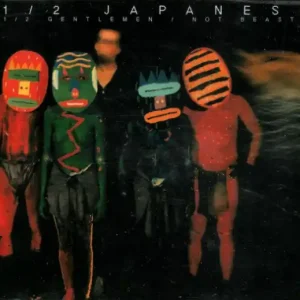 1/2 JAPANESE 1/2 Gentlemen / Not Beasts CD, very good plus Today Only
