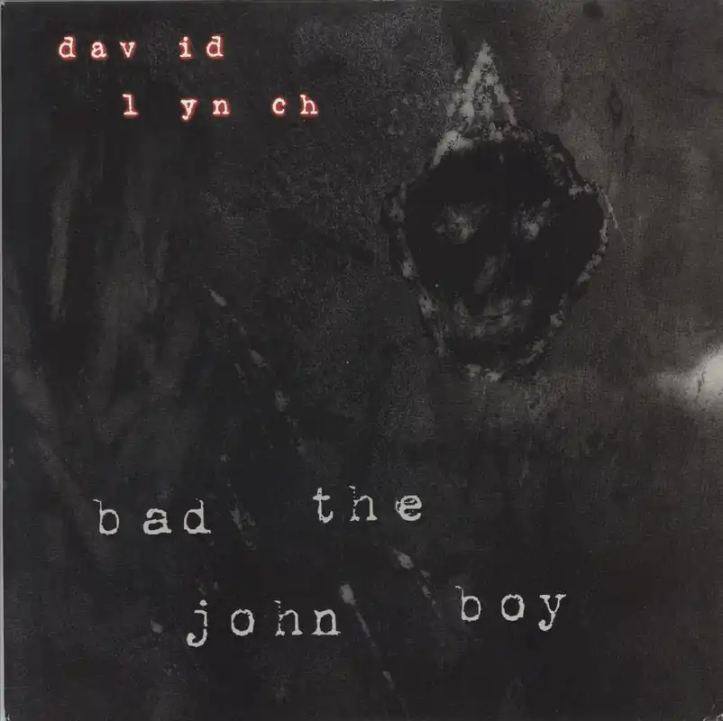 David Lynch Bad The John Boy US 12" vinyl One Day Deal