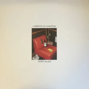 Place Order TERRY ALLEN Lubbock (on everything) CD, very good plus