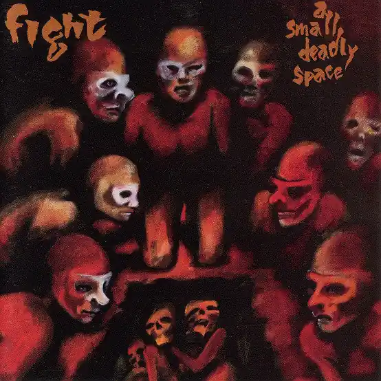 FIGHT A Small Deadly Space CD, new/sealed Holiday Sale