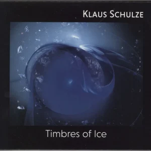 Direct From Manufacturer Klaus Schulze Timbres Of Ice German CD album