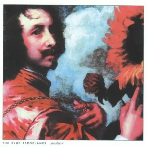 Trusted Brand THE BLUE AEROPLANES Cavaliers CD, very good plus