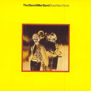 The Steve Miller Band Brave New World: Remastered UK CD album Discount