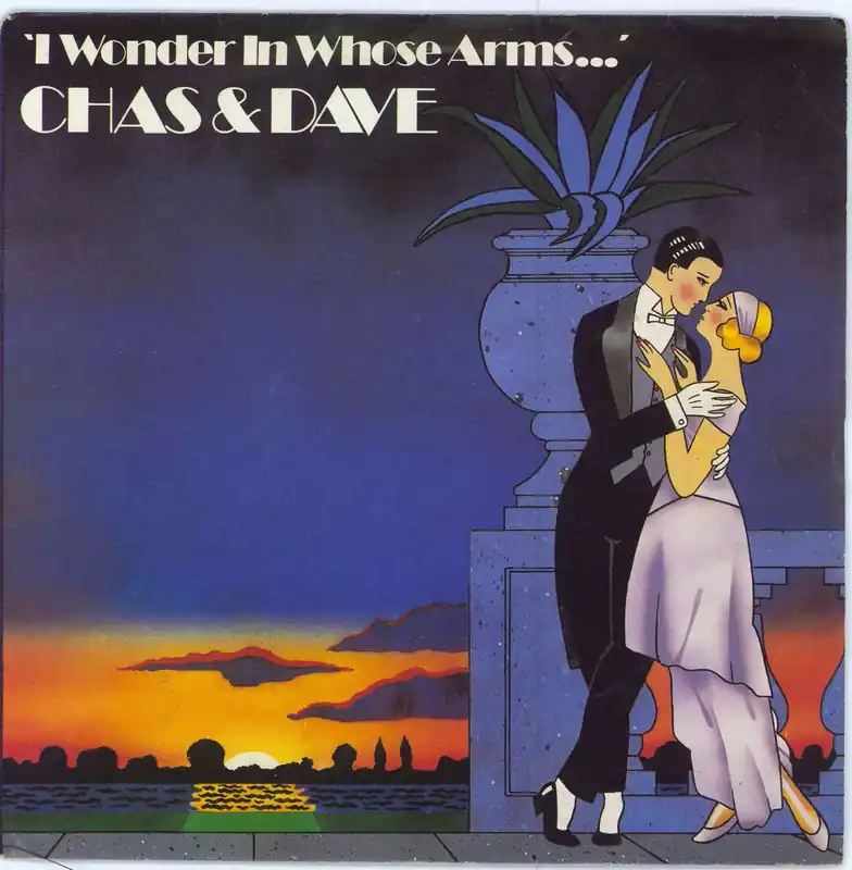 Chas & Dave I Wonder In Whose Arms... UK 7" vinyl Seasonal Sale