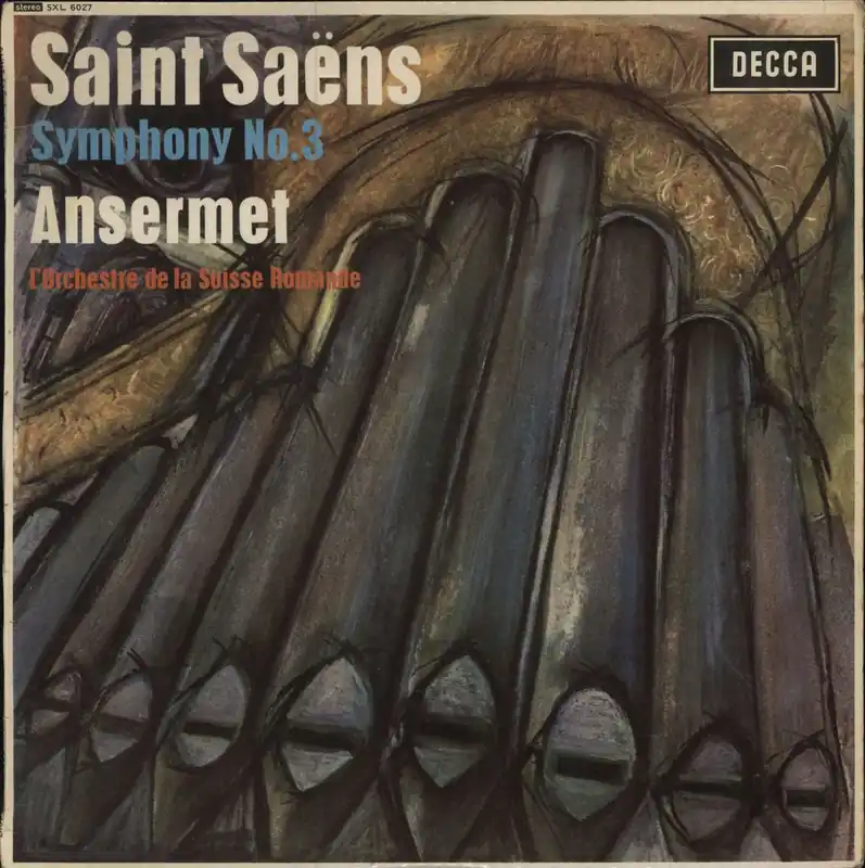 Camille Saint-Saëns Symphony No. 3 in C Minor, Op.78 - 1st UK Vinyl LP Authentic