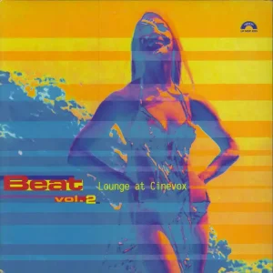 Brand New Various-60s & 70s Beat Vol. 2 - Lounge At Cinevox Italian 2-LP vinyl set