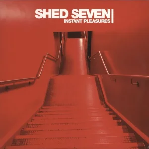 Shed Seven Instant Pleasures - Red Vinyl UK Vinyl LP Instant Buy