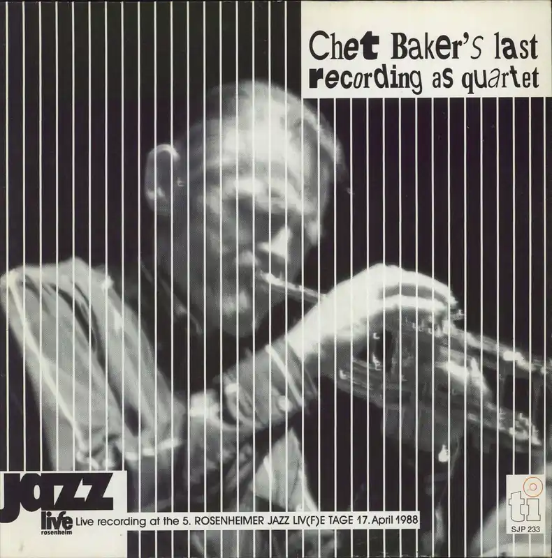 Modern Chet Baker Live In Rosenheim (Chet Baker's Last Recording As Quartet) Dutch Vinyl LP