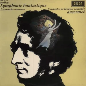 Hector Berlioz Symphonie Fantastique, Op.14 / Le Corsaire - Overture, Op.21 UK Vinyl LP Exclusive Offer