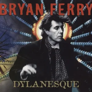 Bryan Ferry Dylanesque - Digipak UK Promo CD album Modern