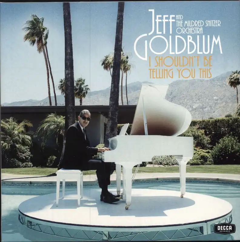 Best Choice Jeff Goldblum I Shouldn't Be Telling You This UK Vinyl LP