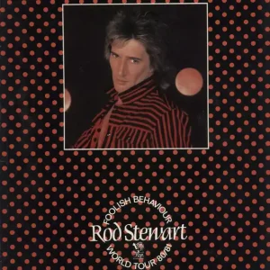 Modern Rod Stewart Foolish Behaviour World Tour 80/81 + 2 Ticket Stubs UK Tour programme