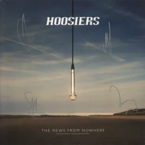 The Hoosiers The News From Nowhere - Autographed UK Vinyl LP Original