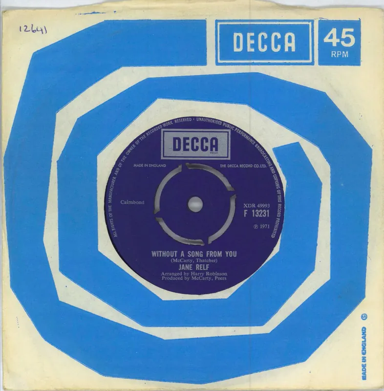 Jane Relf Without A Song From You UK 7" vinyl Express Delivery