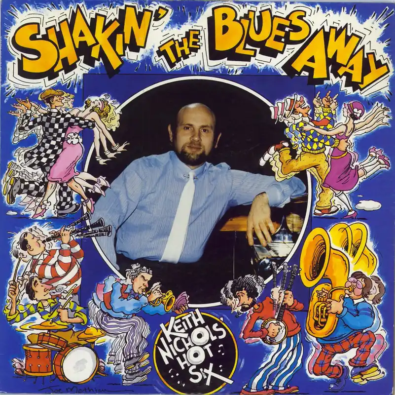 Keith Nichols Shakin' The Blues Away US Vinyl LP Fan Favorite