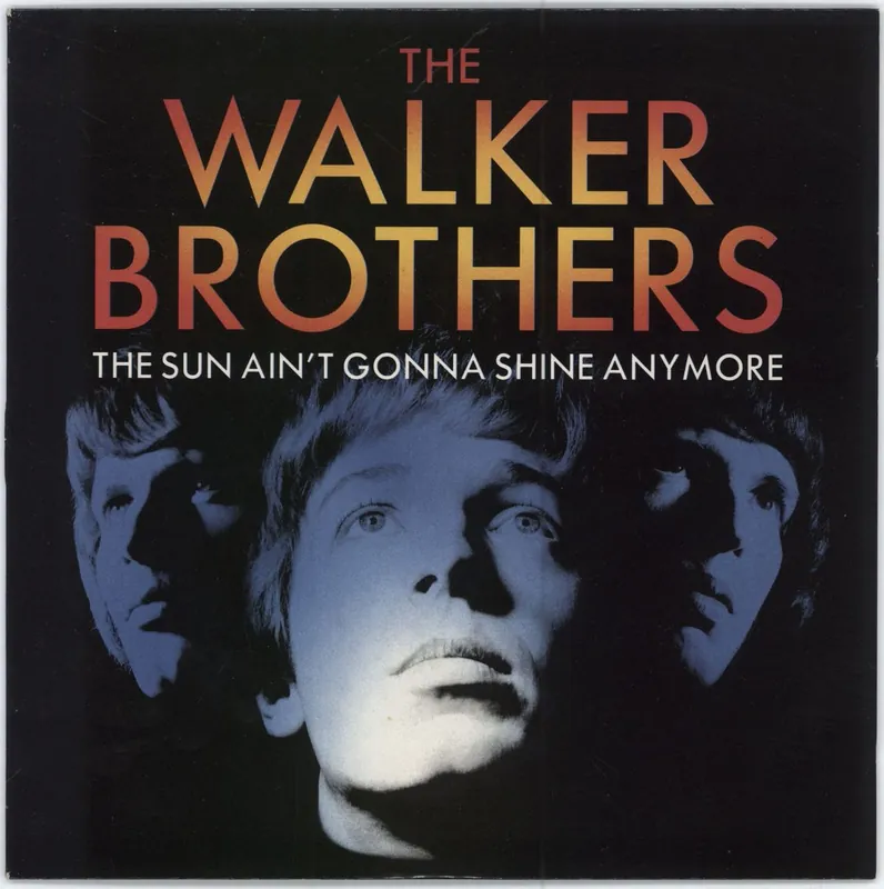 Exclusive Offer The Walker Brothers The Sun Ain't Gonna Shine Anymore + Picture Sleeve UK 7" vinyl