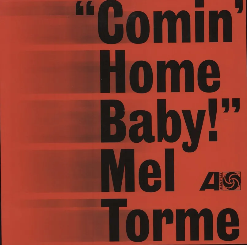 Today Only Mel Tormé Comin' Home Baby! - 180gm UK Vinyl LP