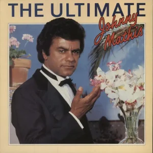 Luxury Johnny Mathis The Ultimate Johnny Mathis UK 2-LP vinyl set