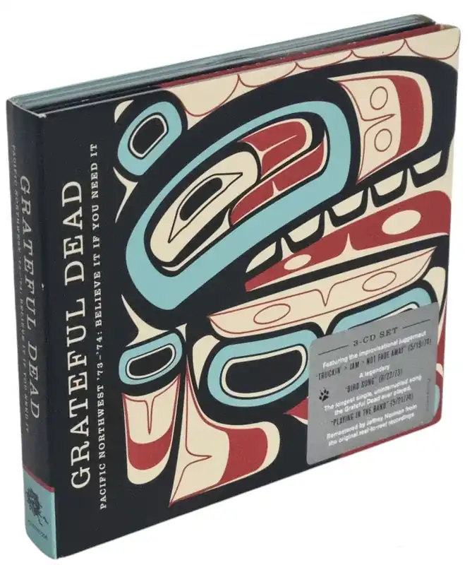 Last Chance Grateful Dead Pacific Northwest ’73–’74: Believe It If You Need It UK 3-CD set