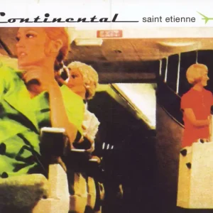 Money Back Guarantee St Etienne Continental: 2017 Deluxe Edition UK 2-CD album set