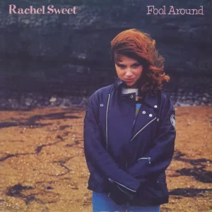 Fast Shipping Rachel Sweet Fool Around - Picture Disc UK Picture disc LP