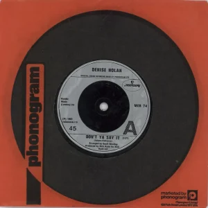 Same Day Shipping Denise Nolan Don't Ya Say It UK 7" vinyl