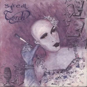 Next Day Delivery Soft Cell Torch UK 7" vinyl