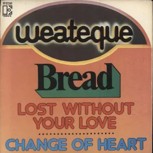 Bread Lost Without Your Love Italian 7" vinyl Discount