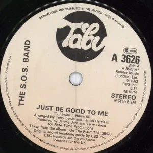 Budget The Sos Band Just Be Good To Me UK 7" vinyl