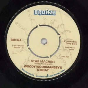 Woody Woodmansey's U-Boat Star Machine UK 7" vinyl Final Sale