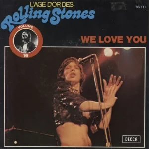 Free Returns The Rolling Stones We Love You French 7" vinyl