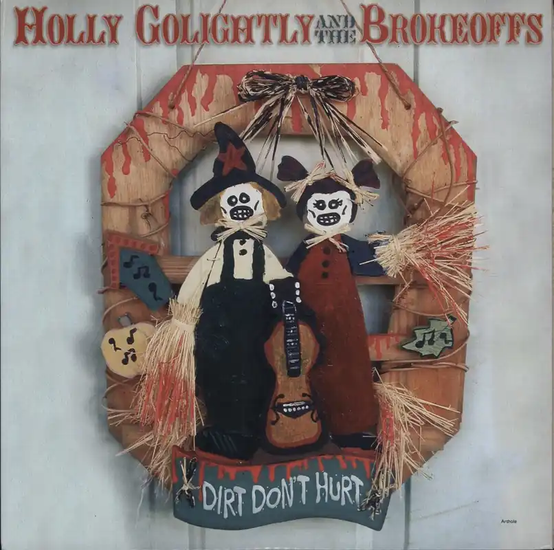 Money Back Guarantee Holly Golightly Dirt Don't Hurt UK Vinyl LP