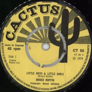 Bruce Ruffin Little Boys & Little Girls / Footsteps UK 7" vinyl Instant Buy