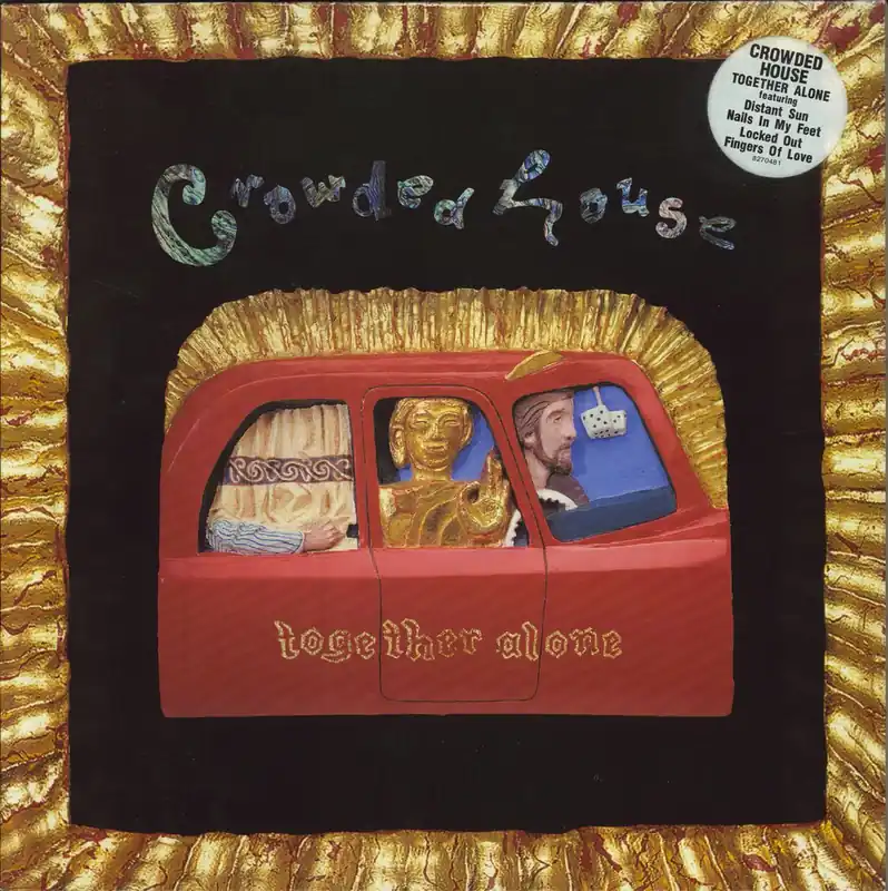 Crowded House Together Alone - Hype sticker - EX UK Vinyl LP Shop Now