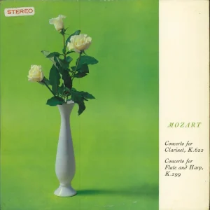 Final Sale Wolfgang Amadeus Mozart Concerto For Clarinet, K.622 / Concerto For Flute And Harp, K.299 UK Vinyl LP