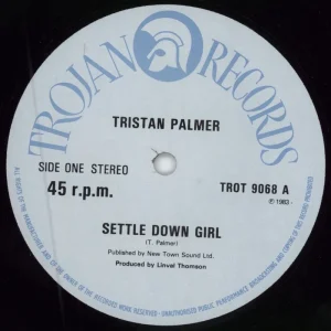 Tristan Palmer Settle Down Girl UK 12" vinyl Time-Limited