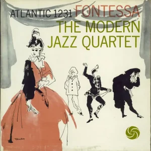 The Modern Jazz Quartet Fontessa US Vinyl LP Clearance