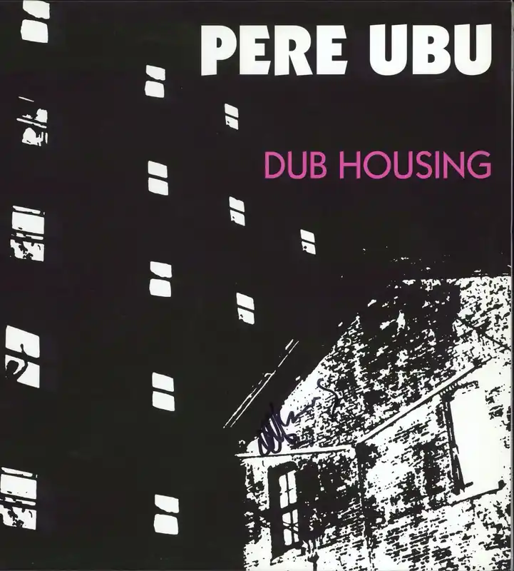 Pere Ubu Dub Housing UK Vinyl LP New Arrival