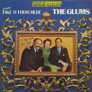The Glums Take It From Here UK Vinyl LP Reduced Price