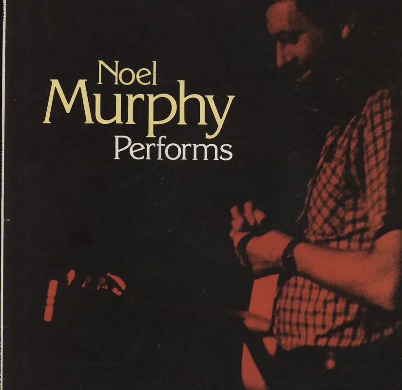 Noel Murphy Noel Murphy Performs UK Vinyl LP Trending