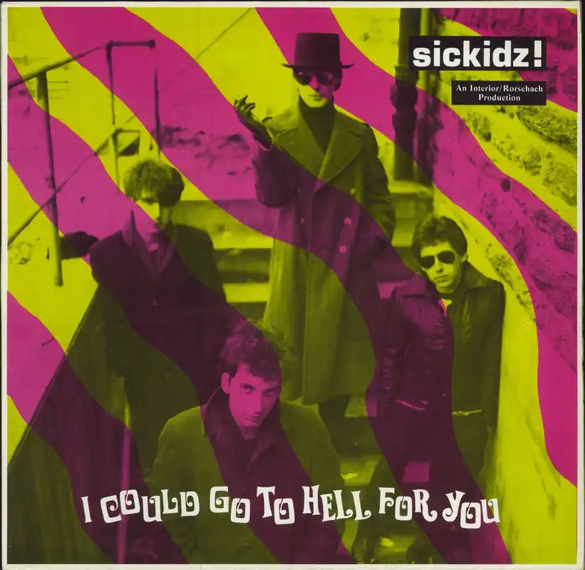 Original Sickidz! I Could Go To Hell For You... UK 12" vinyl