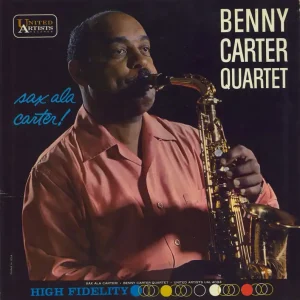 Trusted Brand Benny Carter Sax A La Carter! US Vinyl LP