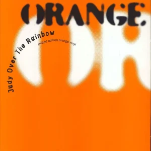 Orange Judy Over The Rainbow - Orange Vinyl UK 12" vinyl Low Price