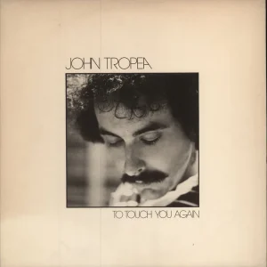 John Tropea To Touch You Again US Vinyl LP Trusted Brand