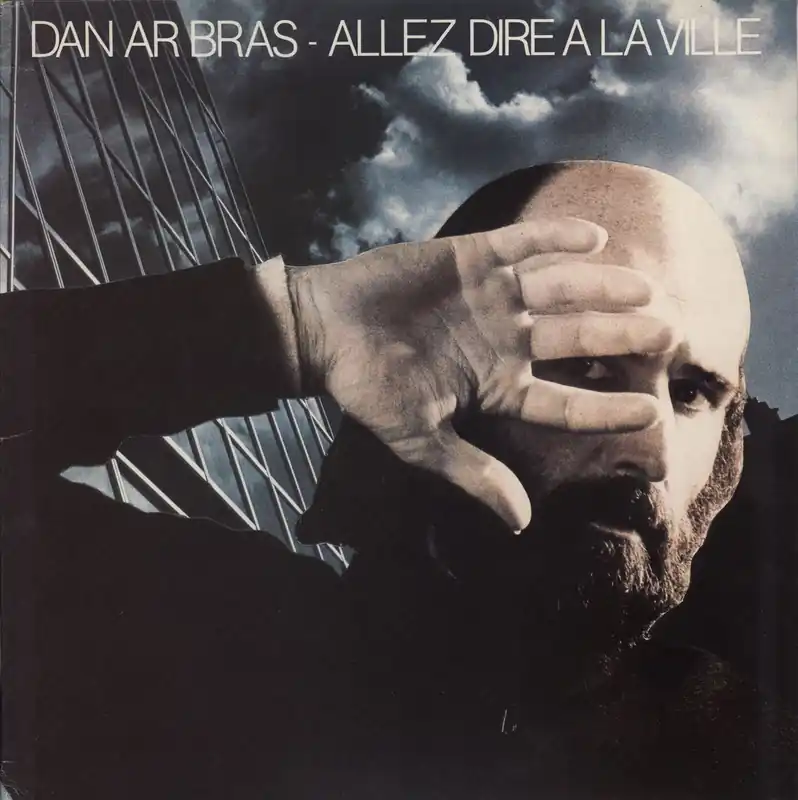 Viral Dan Ar Braz Allez Dire À La Ville French Vinyl LP