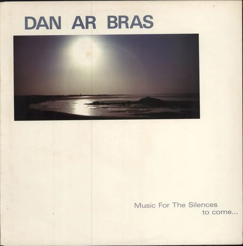 Don’t Miss Out Dan Ar Braz Musiques Pour Les Silences À Venir... US Vinyl LP