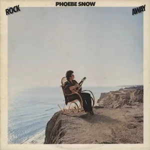 Phoebe Snow Rock Away UK Vinyl LP Luxury