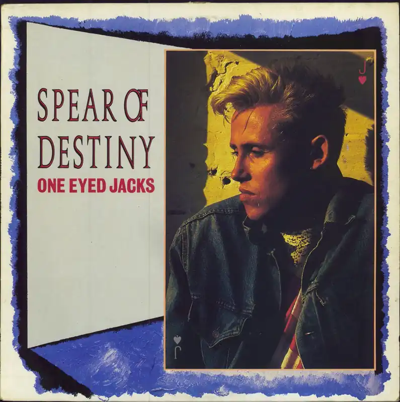 Spear Of Destiny One Eyed Jacks UK Vinyl LP Buy Direct